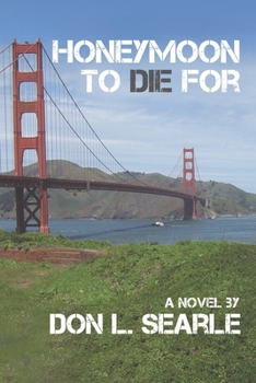 Paperback Honeymoon to Die For Book