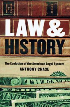 Paperback Law and History: The Evolution of the American Legal System Book
