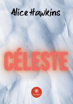 Paperback Céleste [French] Book