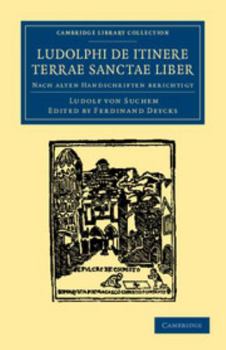 Paperback Ludolphi de Itinere Terrae Sanctae Liber: Nach Alten Handschriften Berichtigt [Latin] Book