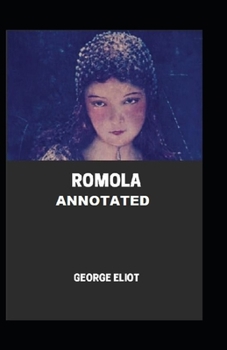 Paperback Romola Annotated Book