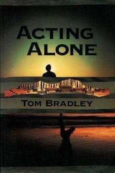 Acting Alone