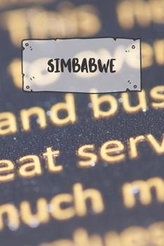 Simbabwe: Liniertes Reisetagebuch Notizbuch oder Reise Notizheft liniert - Reisen Journal f�r M�nner und Frauen mit Linien