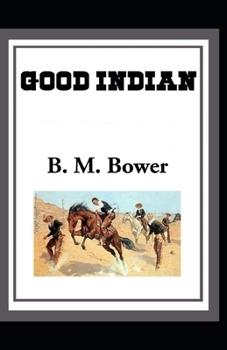 Paperback The Good Indian Annotated Book
