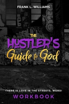 Paperback The Hustler's Guide to God Book