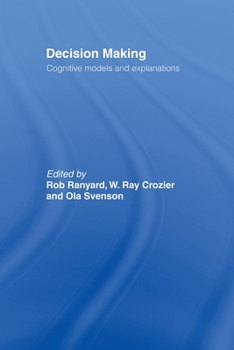 Paperback Decision Making: Cognitive Models and Explanations Book