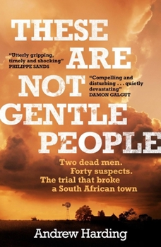 Paperback These Are Not Gentle People Book