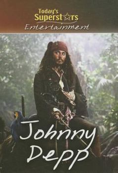 Johnny Depp (Today's Superstars: Entertainment) - Book  of the Today's Superstars