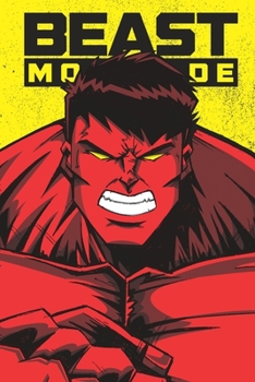 Beast Mode: Bodybuilding Journal, Notebook, Diary, Physical Fitness Journal, Fitness Log Books, Workout Log Book And Fitness Journal, 6x9, 126 Pages, White Paper