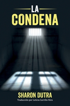 Paperback La Condena [Spanish] Book