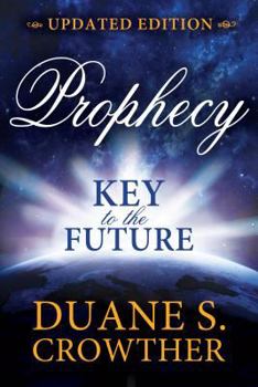Paperback Prophecy: Key to the Future (New Edition) Book