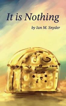 Paperback It Is Nothing Book
