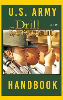 Paperback US Army Drill Sergeant Handbook: January 2009 Book
