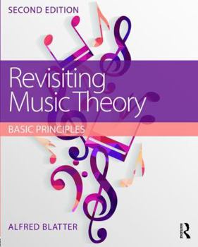 Paperback Revisiting Music Theory: Basic Principles Book