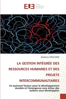 Paperback La Gestion Intégrée Des Ressources Humaines Et Des Projets Intercommunautaires [French] Book