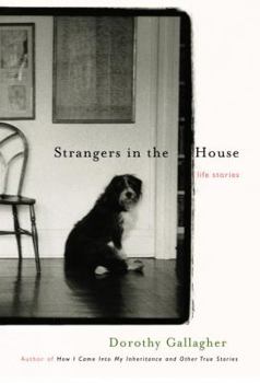 Hardcover Strangers in the House: Life Stories Book