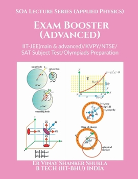 SOA Lecture Series (Applied Physics) Exam Booster (Advanced): IIT-JEE(main & advanced)/KVPY/NTSE/SAT Subject Test/ Olympiads Preparation