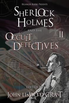 Paperback Sherlock Holmes and the Occult Detectives Volume Two Book