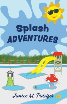 Paperback Splash ADVENTURES Book