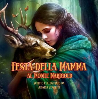 Festa Della Mamma Al Monte Marigold