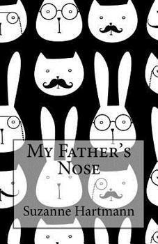 Paperback My Father's Nose Book