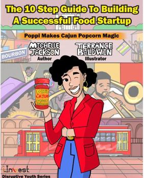Paperback Poppi Makes Cajun Popcorn Magic: The 10 Step Guide to Building a Successful Food Startup Book