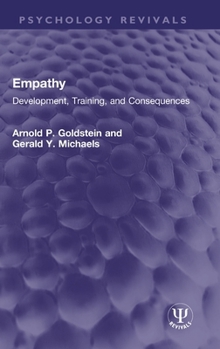 Hardcover Empathy: Development, Training, and Consequences Book