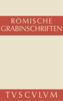Hardcover Römische Grabinschriften [German] Book