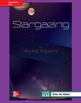 Hardcover Reading Wonders, Grade 4, Leveled Reader Stargazing, Ell, Unit 4, 6-Pack Book