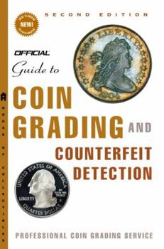 Paperback The Official Guide to Coin Grading and Counterfeit Detection, Edition #2 [Large Print] Book