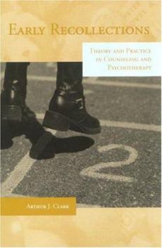 Paperback Early Recollections: Theory and Practice in Counseling and Psychotherapy Book