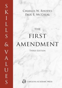 Paperback Skills & Values: The First Amendment (Skills & Values Series) Book