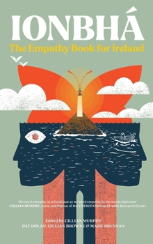 Paperback Ionbhá: The Empathy Book for Ireland: The Empathy Book for Ireland Book