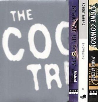 Paperback The Cocaine Trilogy : Beam Me Up, Scotty', 'Stone Cowboy', 'Snowblind: Brief Career in the Cocaine Trade Book
