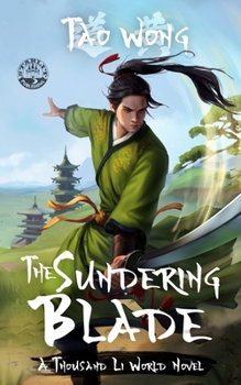 Paperback The Sundering Blade: A Thousand Li World Novel Book