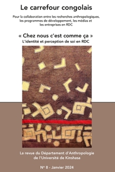 Paperback Le carrefour congolais 8: Chez nous c'est comme ça [French] Book