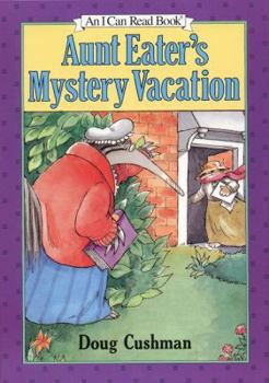 Aunt Eater's Mystery Vacation (I Can Read Book 2) - Book  of the Aunt Eater