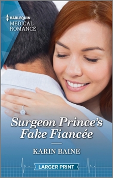 Mass Market Paperback Surgeon Prince's Fake Fiancée [Large Print] Book