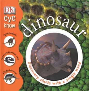 Dinosaur - Book  of the Eye Know