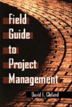 Paperback Field Guide to Project Management Book