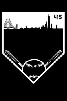 Paperback Composition Notebook: No Plate Like Home San Francisco 415 Baseball Lined Notebook Journal Diary 6x9 Book