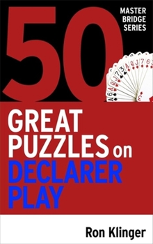 Paperback 50 Great Puzzles on Declarer Play Book