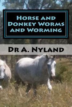 Paperback Horse and Donkey Worms and Worming Book