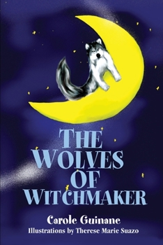 Paperback The Wolves of Witchmaker Book