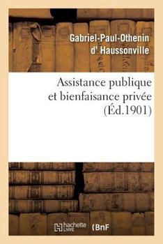 Paperback Assistance Publique Et Bienfaisance Privée [French] Book