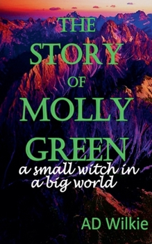 Paperback The Story of Molly Green Book