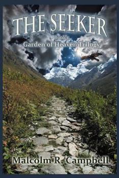 Paperback The Seeker: Book 1 of the Garden of Heaven Trilogy Book