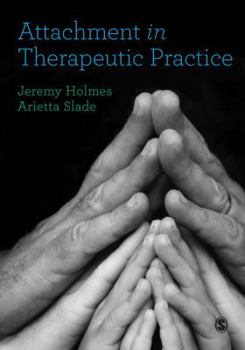 Hardcover Attachment in Therapeutic Practice Book