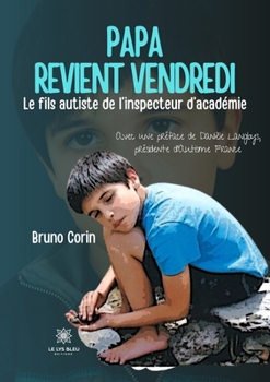 Paperback Papa revient vendredi [French] Book