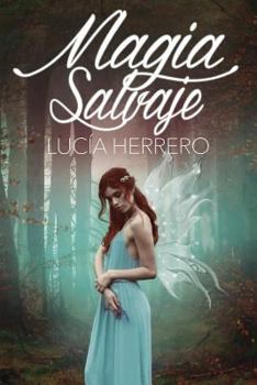 Paperback Magia salvaje [Spanish] Book